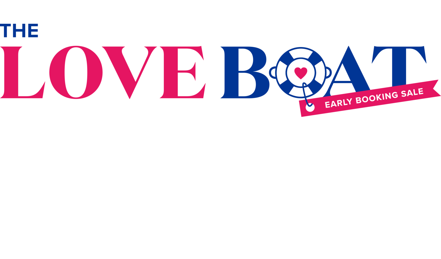 The love boat early booking sale